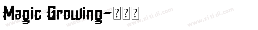 Magic Growing字体转换